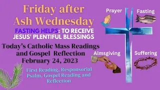 Friday after Ash Wednesday | Lent | Lenten Reflection | Gospel | Mass Readings | Catholic | Fast