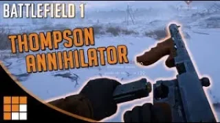 Battlefield 1 ANNIHILATOR = *UPGRADED* AUTOMATICO Thompson Annihilator Trench Weapons Crate DLC BF1