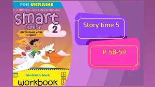 Smart Junior 2 Module 5 Story time