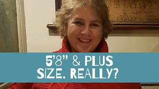 5'8" & Plus Size. Really?