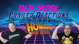 HOWARD THE DUCK TRAILER REACTION!!