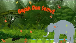 Gajah Dan Semut