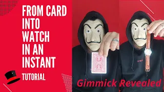 From Card Into Watch In An Instant  - Gimmick Revealed - Da Carta a Orologio Trucco Magico Rivelato