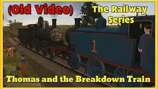 The Railway Series: Thomas and the Breakdown Train