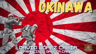 LA BATALLA DE OKINAWA, 1945. Operación Iceberg el asalto anfibio de "LA ÚLTIMA ISLA"*David L. Cabia*