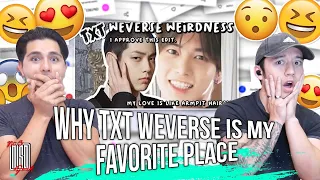 Why TXT weverse is my favorite place | REACTION