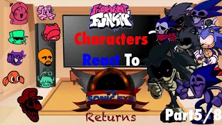 Friday Night Funkin MOD characters React To Sonic.exe Returns (Cycles V4 & Endless V4 etc…) Part5/8