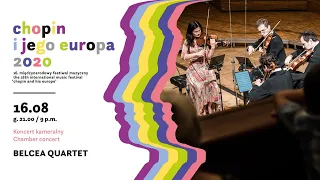 Belcea Quartet | 16th International Music Festival „Chopin and his Europe”