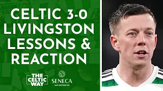 Lessons from Celtic 3-0 Livingston | Q+A