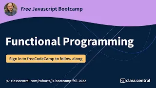 Let’s learn functional programming in JS! [Free JS Bootcamp]