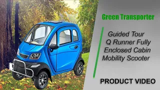 Guided Tour Q Runner Fully Enclosed Cabin Mobility Scooter