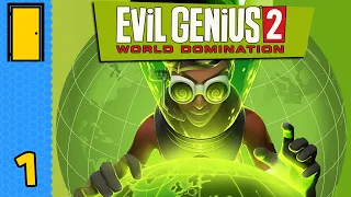 Dr. No Idea | Evil Genius 2 - Part 1 (Evil Genius Base Builder)