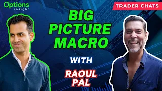 Big Picture Macro with Raoul Pal | Trader Chats | Professional Trader Interview