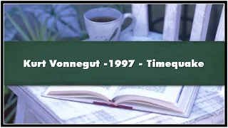 Kurt Vonnegut 1997 Timequake Audiobook
