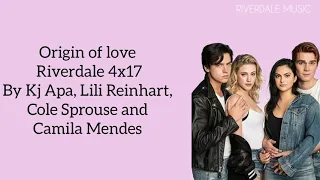 ORIGIN OF LOVE  - Riverdale 4x17 by Kj Apa, Lili Reinhart, Cole Sprouse and Camila Mendes