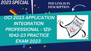 OCI 2023 Application Integration Professional - 1Z0-1042-23 Practice Exam 2023|#OCI_1Z0-1042-23