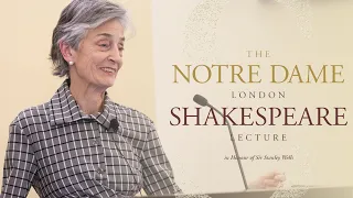 Notre Dame London Shakespeare Lecture 2024 | Margreta de Grazia