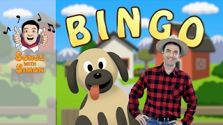 Bingo | Nursery Rhymes and Kids Songs by Songs with Simon