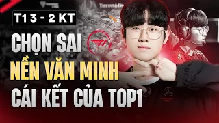 T1 3-2 KT: CHỌN SAI NỀN VĂN MINH VÀ CÁI KẾT CỦA TOP 1 VÒNG BẢNG LCK