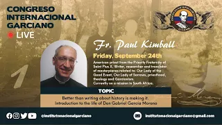 P. Paul Kimball, FSSPX - Congreso Internacional Garciano