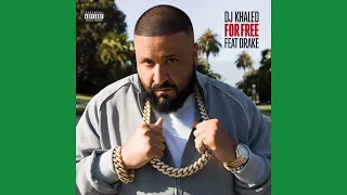 DJ Khaled - For Free ft. Drake (639Hz)