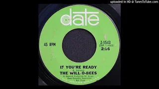 The Will-O-Bees - If You're Ready - 1966 Folk Garage Rock