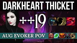 Aug Evoker Gameplay: ++19 Darkheart Thicket (Tyrannical Entangling Bursting) M+ Dragonflight S3