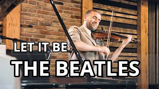 The Beatles - Let It Be (Bozhyk Duo - скрипка/фортепиано)