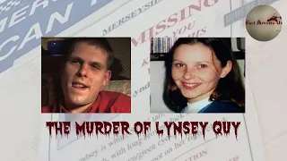 The Horrific Death of Lynsey Quy