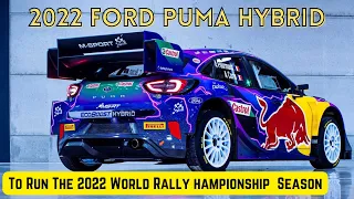 2022 Ford Puma Hybrid To Run The 2022 World Rally Championship Season