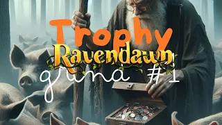 Ravendawn - I decided to grind trophies! [ Trophy grind #1]