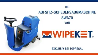 Produktvideo Aufsitz-Scheuersaugmaschine SWA70 von wipeket
