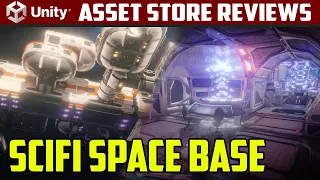 Unity Asset Reviews - SciFi Space Base