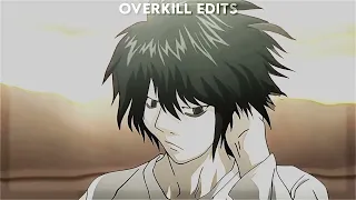 L Death Note | Memory Reboot (Over Slowed)