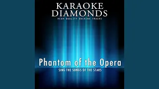 Point of No Return (Karaoke Version) (Originally Performed By Phantom of the Opera)