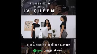 Iv Queen - Forceur [Clip Officiel]