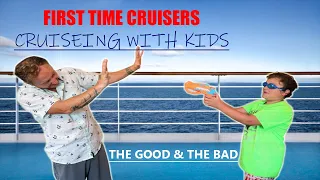 10 Tips For Cruising With Kids - Carnival Cruise Line The Good & The Bad