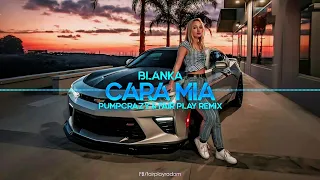 Blanka - Cara Mia (PumpCrazy & Fair Play Remix)