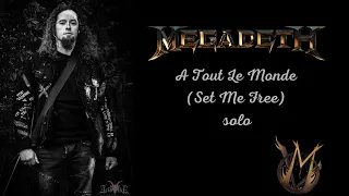 Megadeth - A Tout Le Monde (Set Me Free) Guitar solo