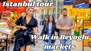 Beyoglu heart of Istanbul: walking in a market in the heart of Istanbul