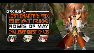 [DFFOO GL] Roses of May (Beatrix LC): CHALLENGE QUEST - Beatrix/Cloud/Vanille