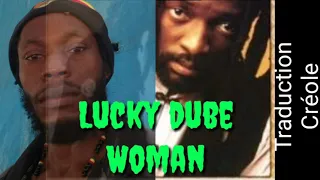 Lucky Dube woman traduction creole