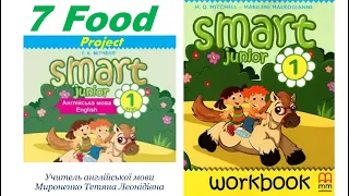 Smart Junior 1 for Ukraine Food 7 Project