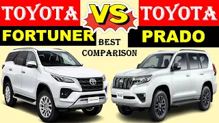 ALL NEW Toyota FORTUNER Vs ALL NEW Toyota PRADO | Which one is better ?