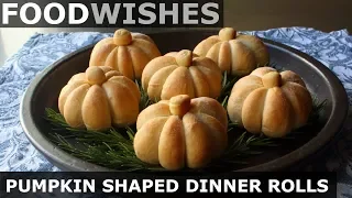 Pumpkin-Shaped Dinner Rolls – Food Wishes