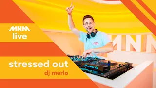 MNM Stressed Out: DJ Merlo