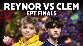 REYNOR vs CLEM: Grand Finals | EPT EU 218 (ZvT) - StarCraft 2