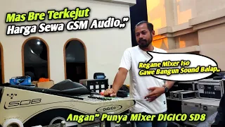 Mas Bre Terkejut Dengan Harga Sewa GSM Audio‼️Angan" Punya Mixer DIGICO SD8