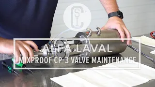 Alfa Laval Mixproof CP-3 Valve Maintenance