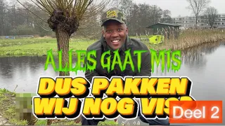 Alles gaat mis, dus pakken wij nog vis (Deel2) episode 35